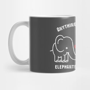 Anything Unrelated To Elephants is Irrelephant Mug